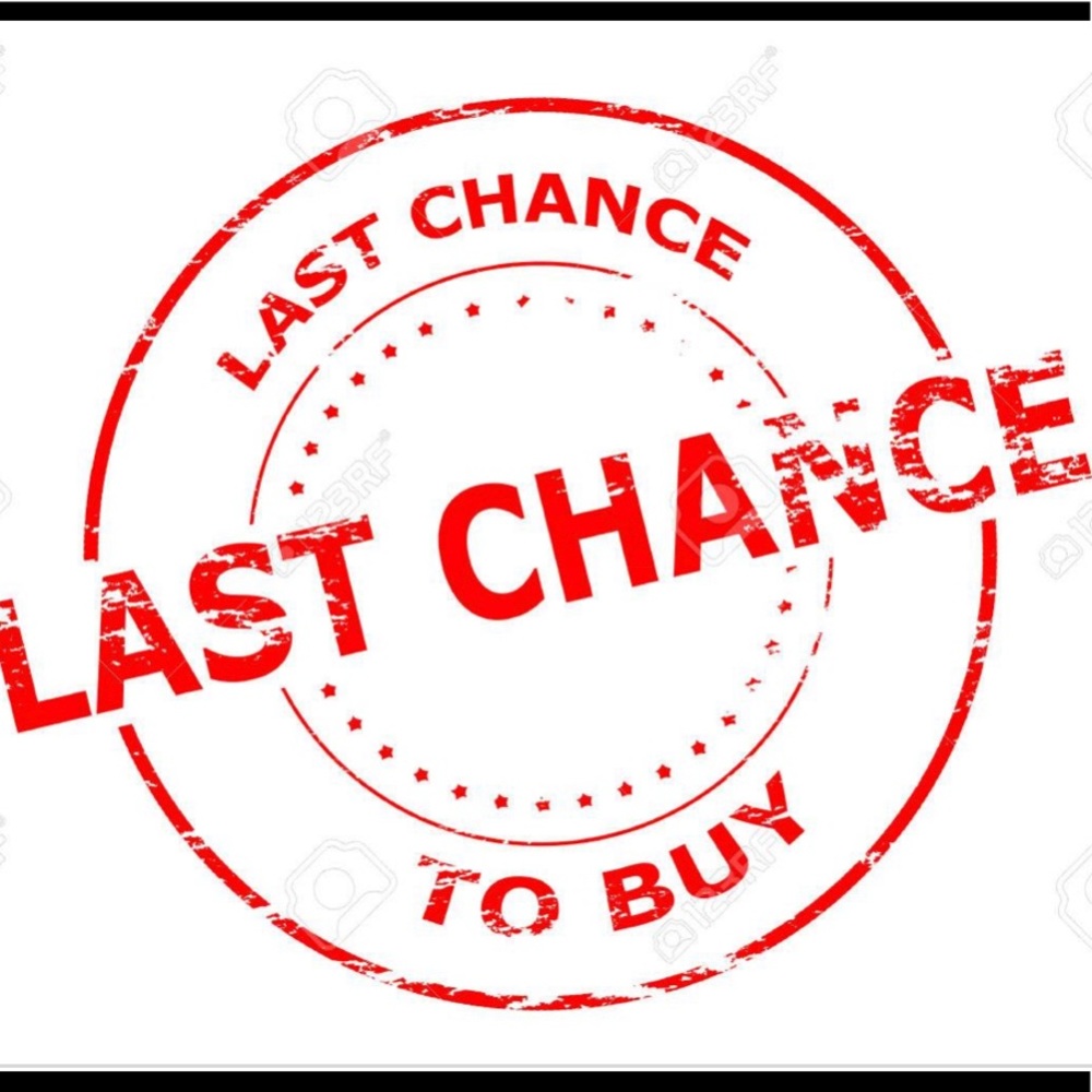 Last Chance.